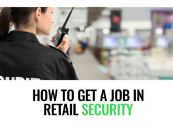 How to get a job in retail security blog